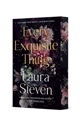 Every Exquisite Thing by Steven, Laura