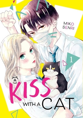 A Kiss with a Cat Omnibus 1 by Senri, Miko