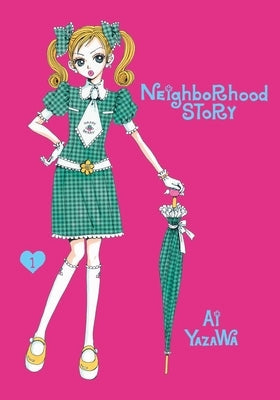 Neighborhood Story, Vol. 1 by Yazawa, Ai