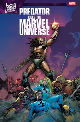 Predator Kills the Marvel Universe by Percy, Benjamin