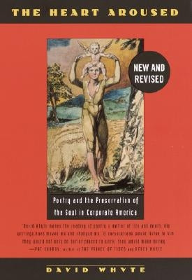 The Heart Aroused: Poetry and the Preservation of the Soul in Corporate America Currency
