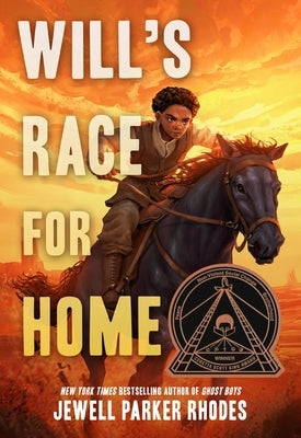 Will's Race for Home (Coretta Scott King Author Award Winner) by Rhodes, Jewell Parker