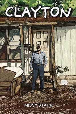 Clayton by Stahr, Missy