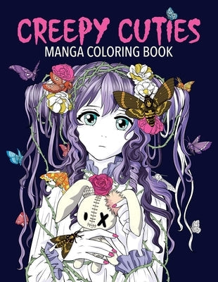 Creepy Cuties Manga Coloring Book by Desti