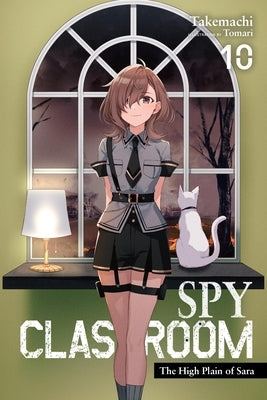 Spy Classroom, Vol. 10 (Light Novel): The High Plain of Sara by Takemachi