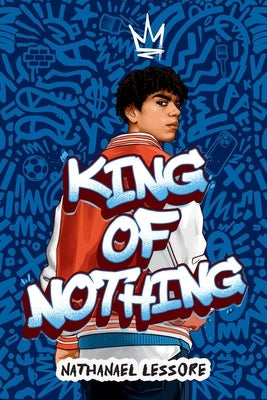 King of Nothing by Lessore, Nathanael