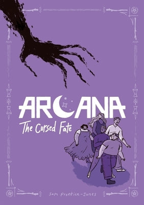 Arcana: The Cursed Fate by Prentice-Jones, Sam