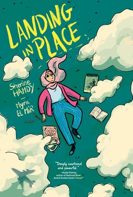 Landing in Place: A Graphic Novel by Hamdy, Sherine