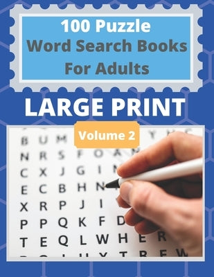 100 Puzzle Word Search Books For Adults Large Print: Easy To Read Large Print Puzzle Books by Publications, Cloud9