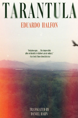 Tarantula by Halfon, Eduardo