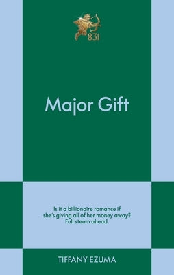 Major Gift: An 831 Stories Romance by Ezuma, Tiffany