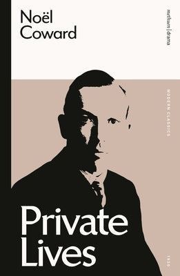Private Lives Paperback Methuen Drama