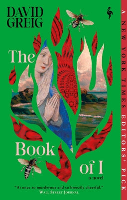 The Book of I by Greig, David