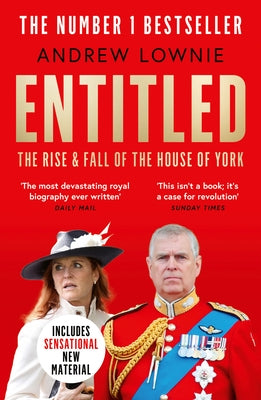 Entitled: The Rise and Fall of the House of York by Lownie, Andrew