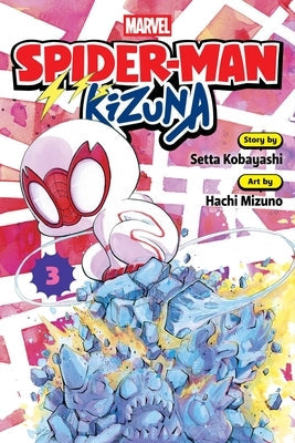 Spider-Man: Kizuna, Vol. 3 by Kobayashi, Setta