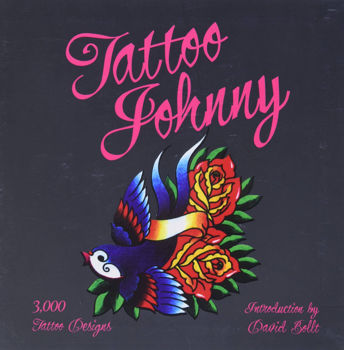 Tattoo Johnny: 3,000 Tattoo Designs Art | Body Art & Tattooing Tattoo Johnny
